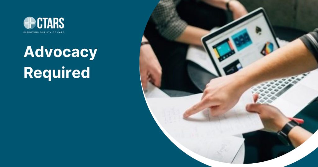 Advocacy Required Advocacy Required